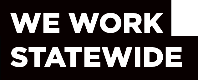We work statewide