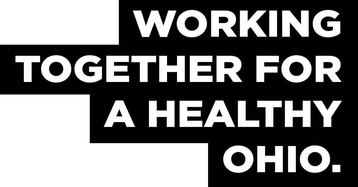 Working together for a healthy Ohio.